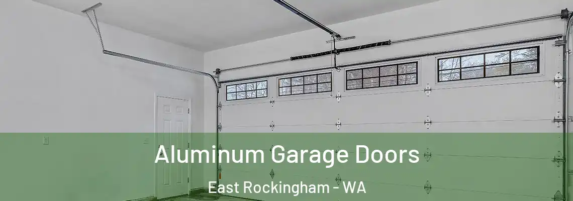 Aluminum Garage Doors East Rockingham - WA
