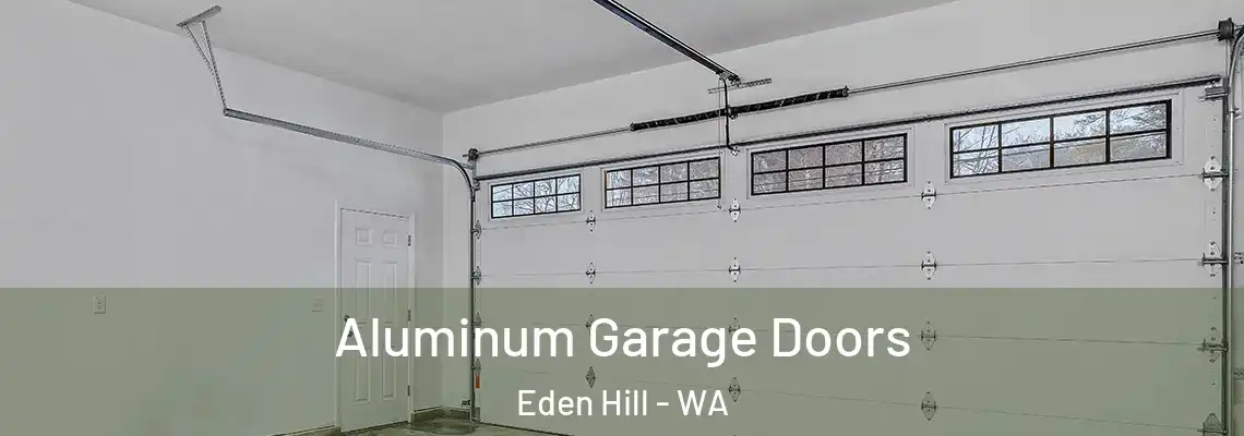 Aluminum Garage Doors Eden Hill - WA