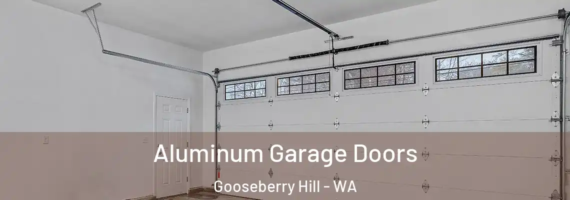 Aluminum Garage Doors Gooseberry Hill - WA