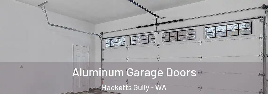 Aluminum Garage Doors Hacketts Gully - WA