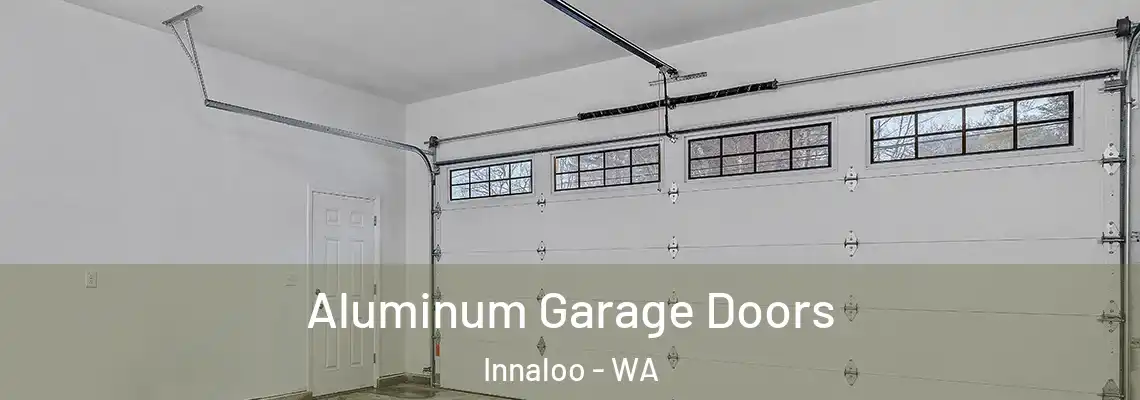 Aluminum Garage Doors Innaloo - WA