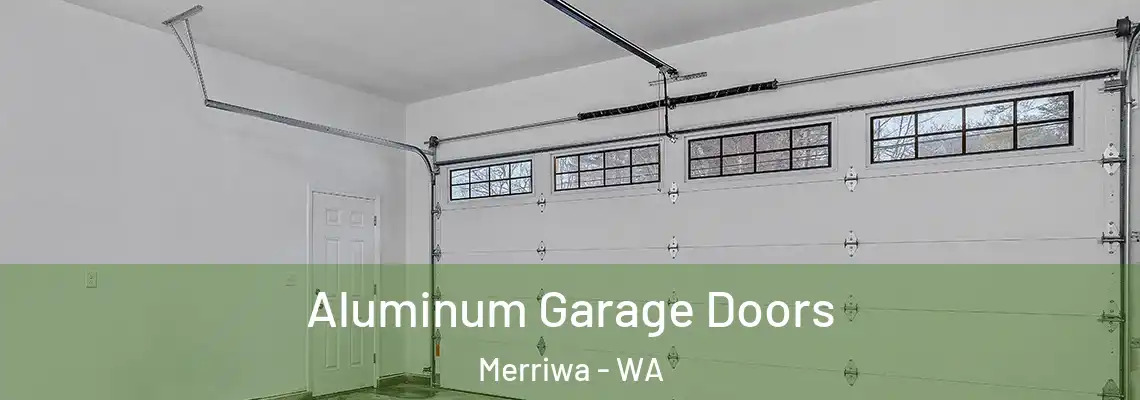  Aluminum Garage Doors Merriwa - WA