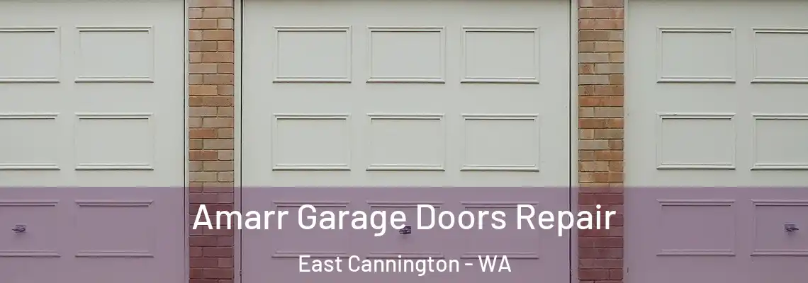 Amarr Garage Doors Repair East Cannington - WA