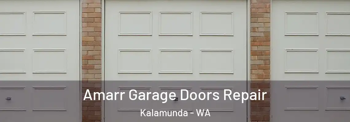 Amarr Garage Doors Repair Kalamunda - WA