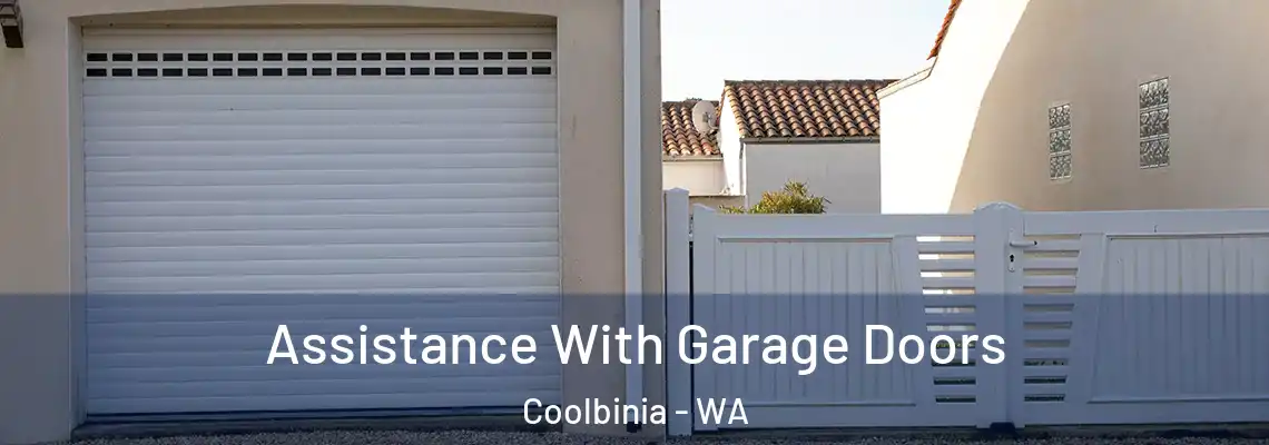 Assistance With Garage Doors Coolbinia - WA