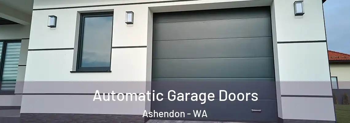 Automatic Garage Doors Ashendon - WA