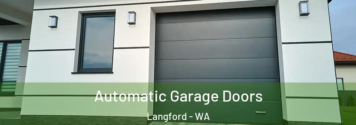  Automatic Garage Doors Langford - WA