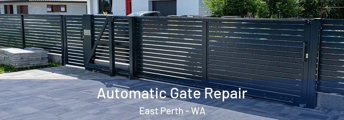 Automatic Gate Repair East Perth - WA