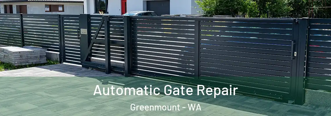 Automatic Gate Repair Greenmount - WA