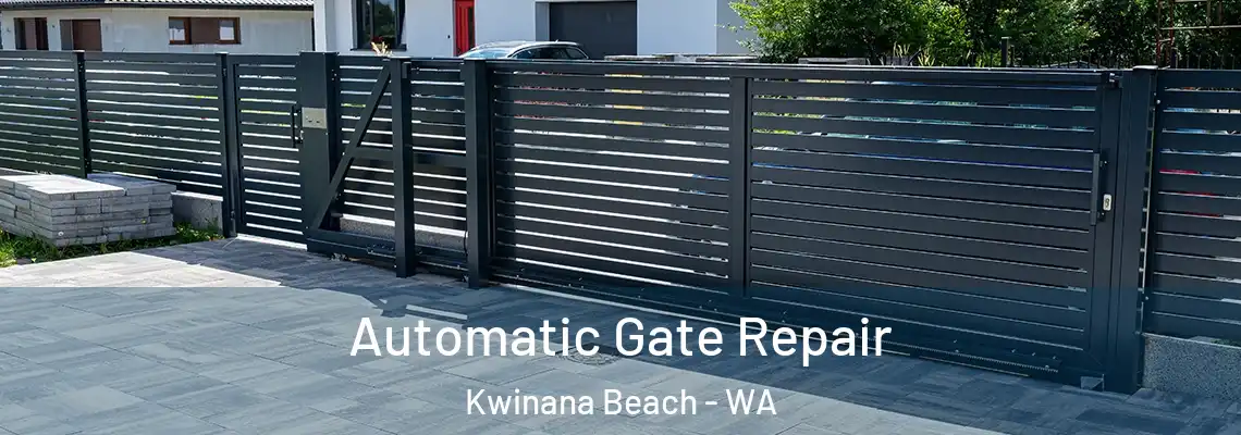 Automatic Gate Repair Kwinana Beach - WA
