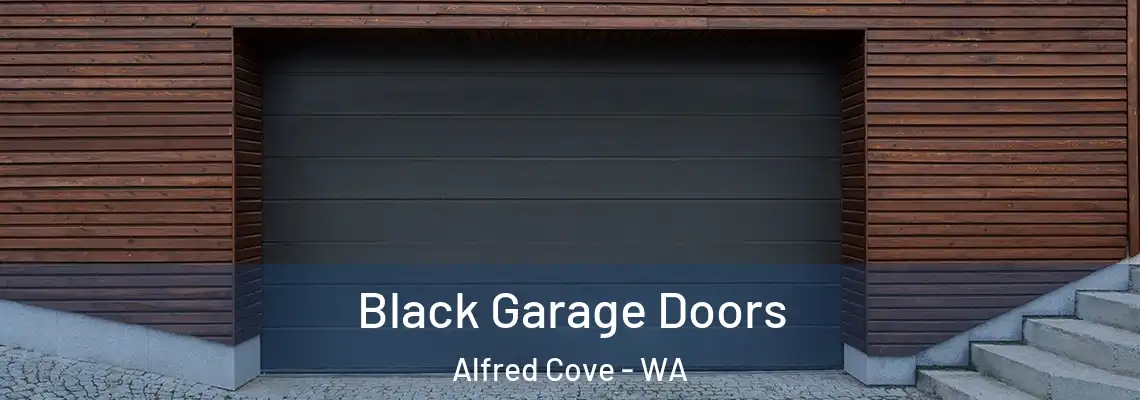 Black Garage Doors Alfred Cove - WA