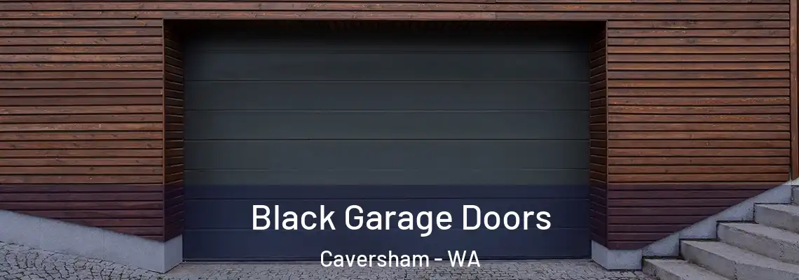 Black Garage Doors Caversham - WA