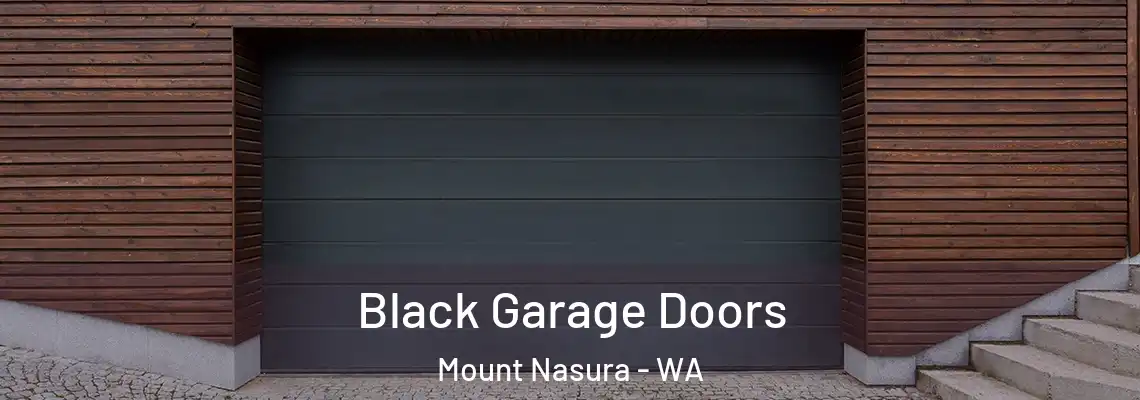 Black Garage Doors Mount Nasura - WA