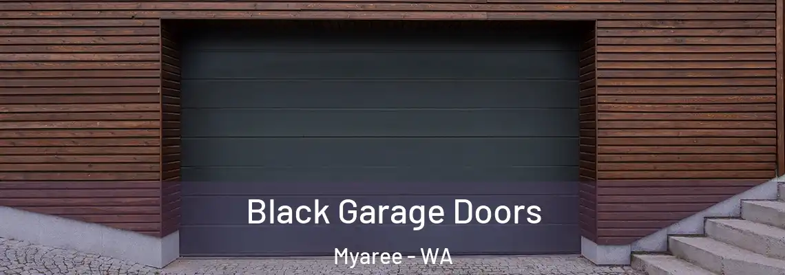 Black Garage Doors Myaree - WA