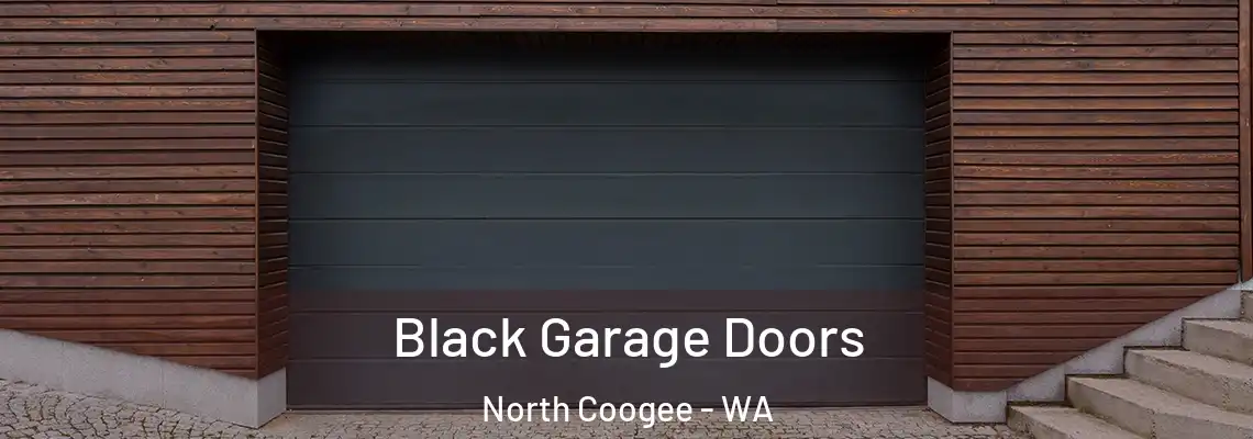 Black Garage Doors North Coogee - WA