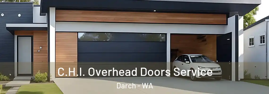  C.H.I. Overhead Doors Service Darch - WA