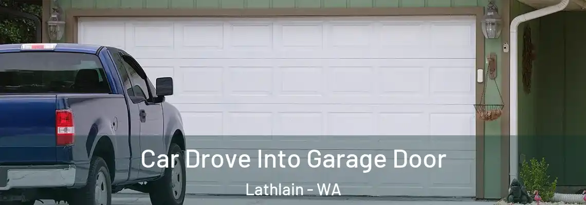 Car Drove Into Garage Door Lathlain - WA