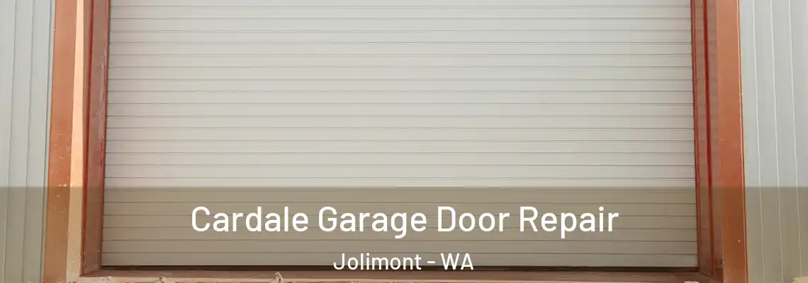 Cardale Garage Door Repair Jolimont - WA