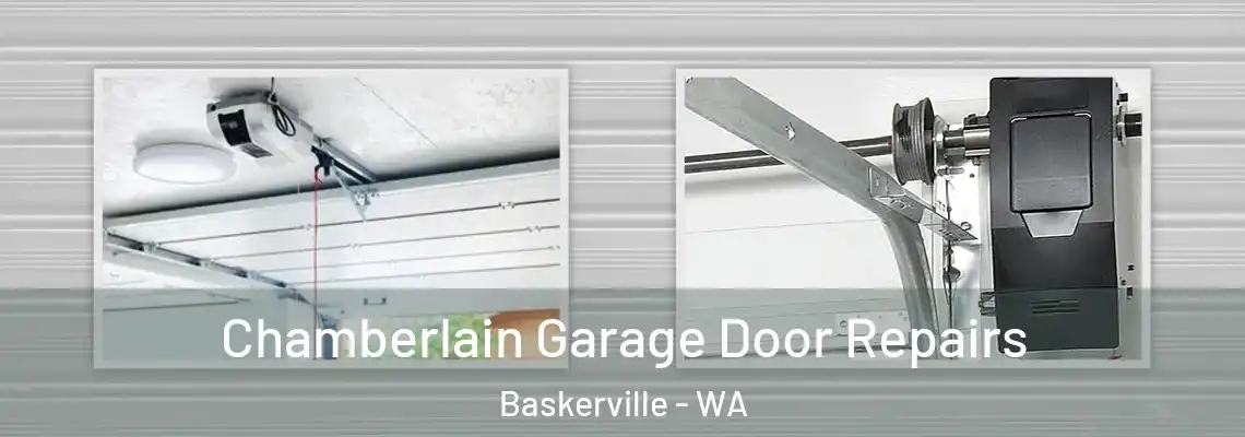 Chamberlain Garage Door Repairs Baskerville - WA