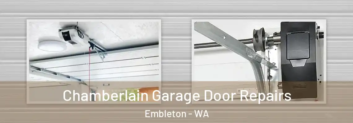 Chamberlain Garage Door Repairs Embleton - WA