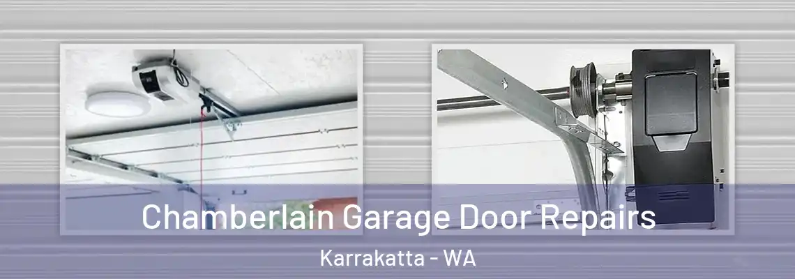 Chamberlain Garage Door Repairs Karrakatta - WA