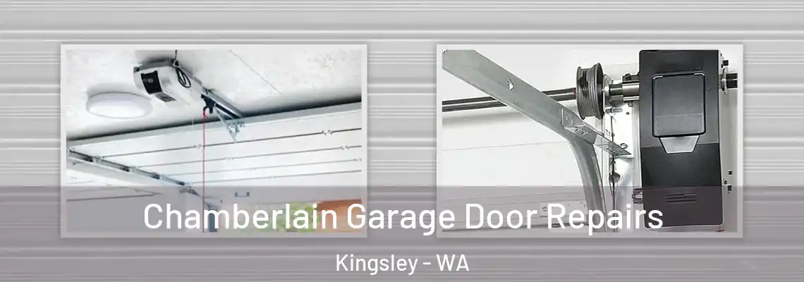 Chamberlain Garage Door Repairs Kingsley - WA