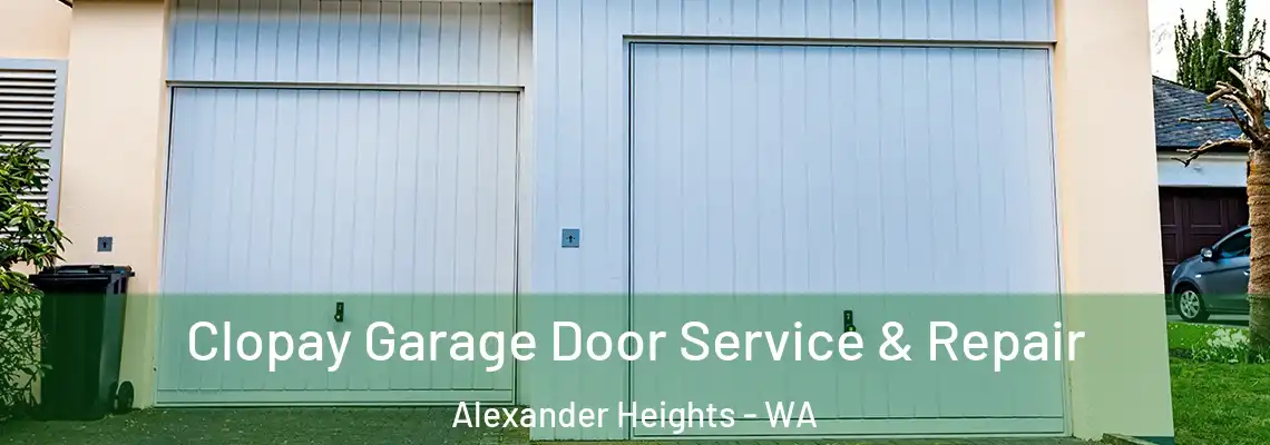 Clopay Garage Door Service & Repair Alexander Heights - WA