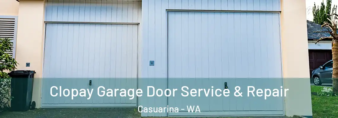 Clopay Garage Door Service & Repair Casuarina - WA
