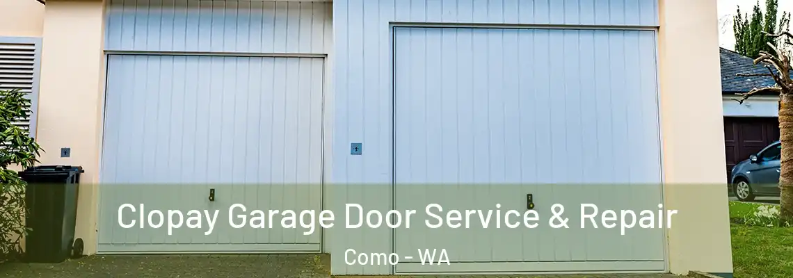 Clopay Garage Door Service & Repair Como - WA
