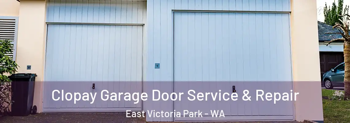 Clopay Garage Door Service & Repair East Victoria Park - WA