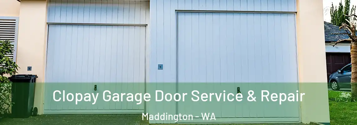 Clopay Garage Door Service & Repair Maddington - WA