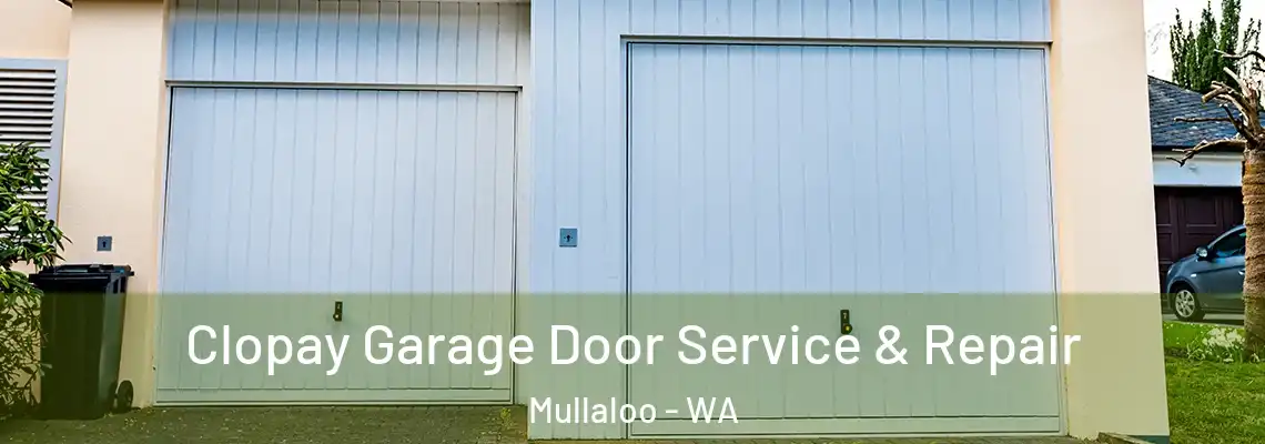 Clopay Garage Door Service & Repair Mullaloo - WA