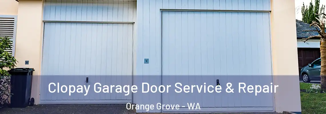 Clopay Garage Door Service & Repair Orange Grove - WA