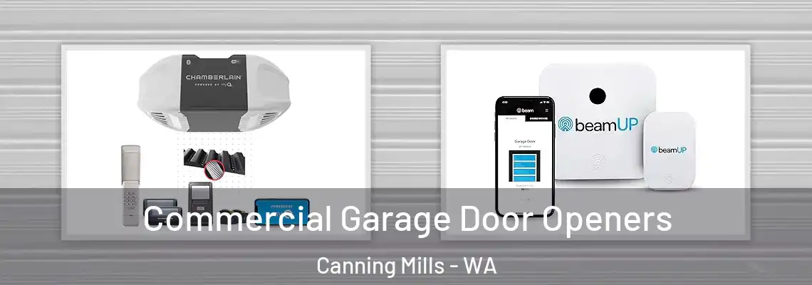Commercial Garage Door Openers Canning Mills - WA