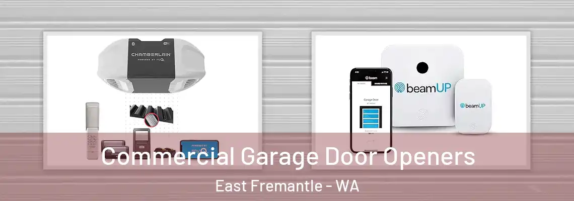 Commercial Garage Door Openers East Fremantle - WA