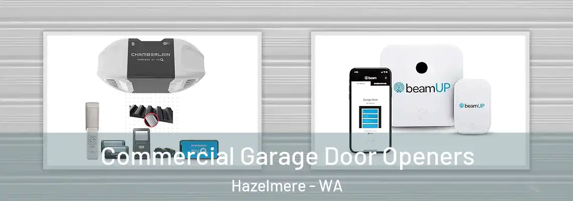Commercial Garage Door Openers Hazelmere - WA