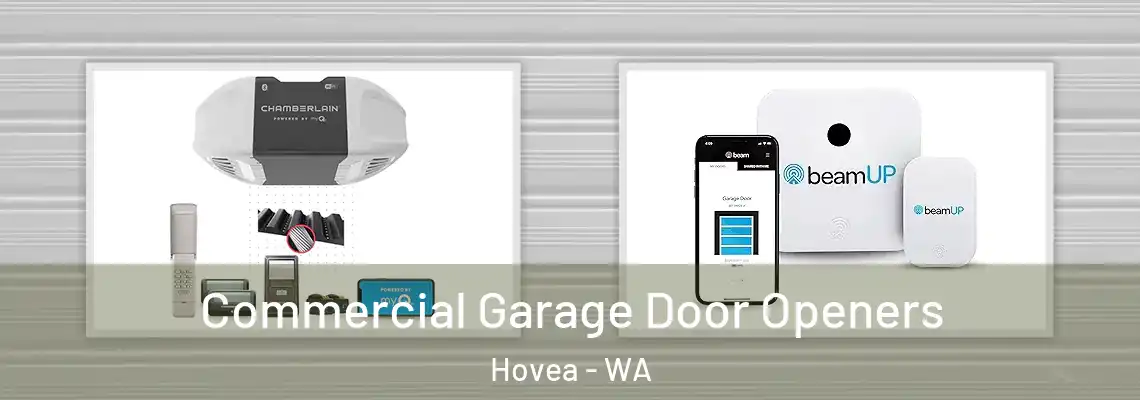 Commercial Garage Door Openers Hovea - WA