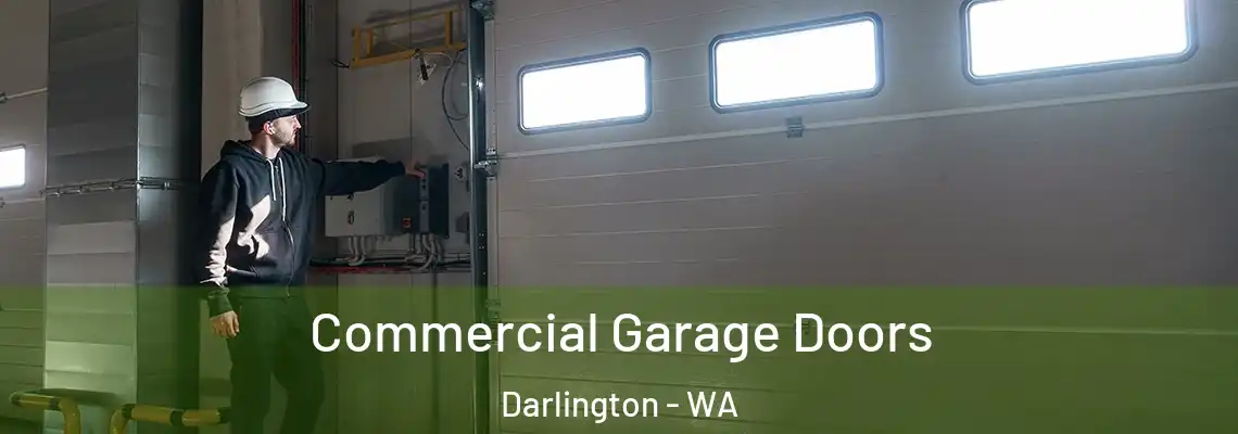 Commercial Garage Doors Darlington - WA