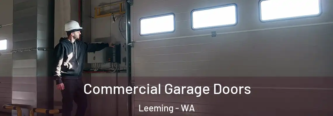  Commercial Garage Doors Leeming - WA