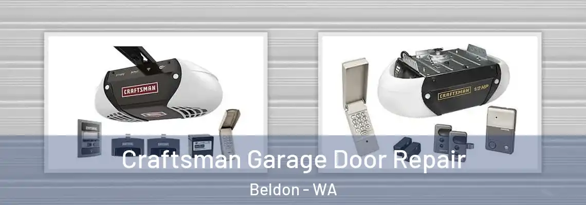Craftsman Garage Door Repair Beldon - WA