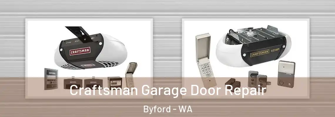 Craftsman Garage Door Repair Byford - WA