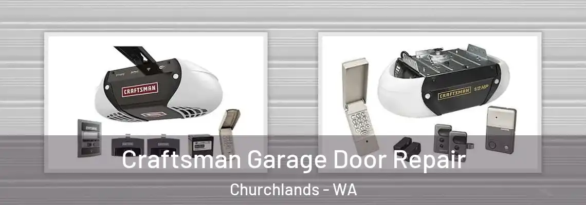 Craftsman Garage Door Repair Churchlands - WA