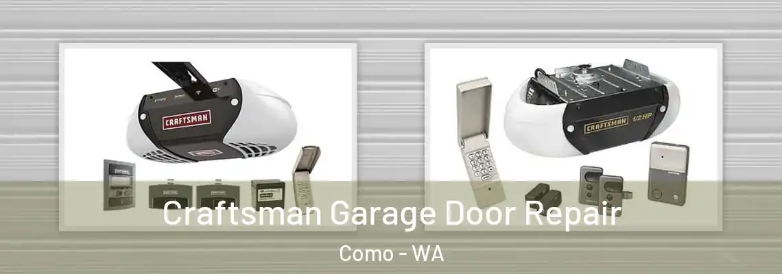 Craftsman Garage Door Repair Como - WA
