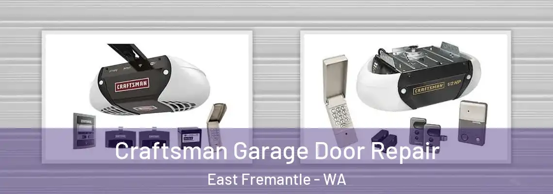 Craftsman Garage Door Repair East Fremantle - WA