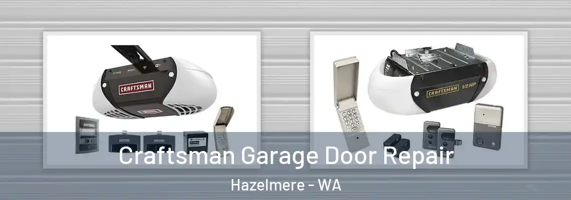 Craftsman Garage Door Repair Hazelmere - WA