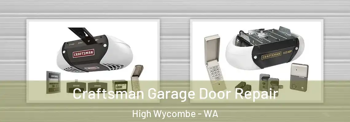Craftsman Garage Door Repair High Wycombe - WA