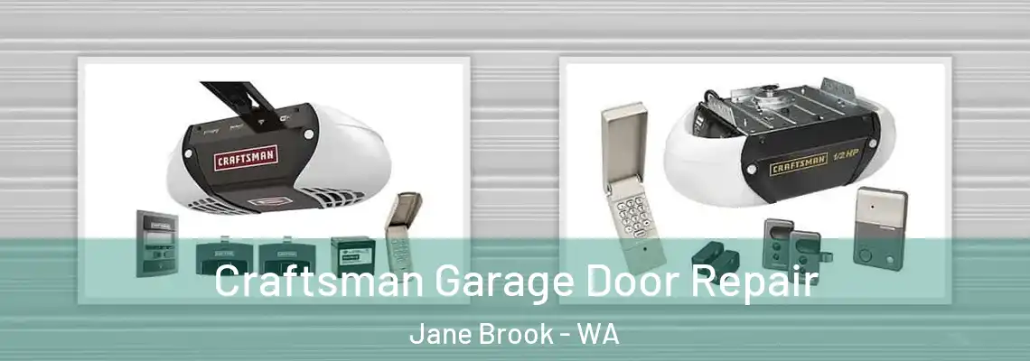 Craftsman Garage Door Repair Jane Brook - WA