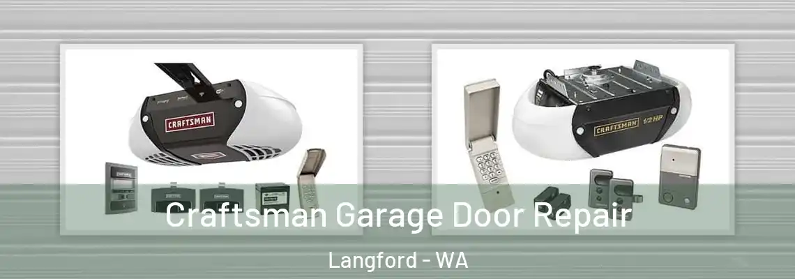 Craftsman Garage Door Repair Langford - WA
