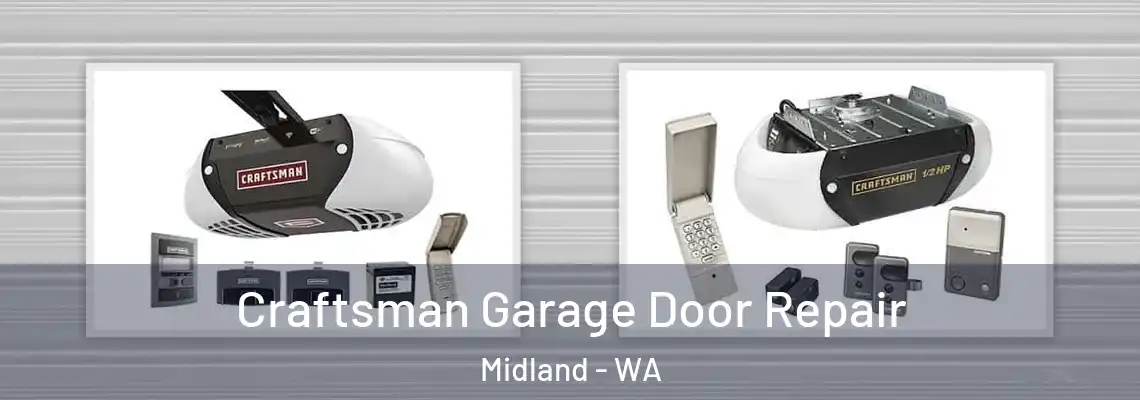  Craftsman Garage Door Repair Midland - WA