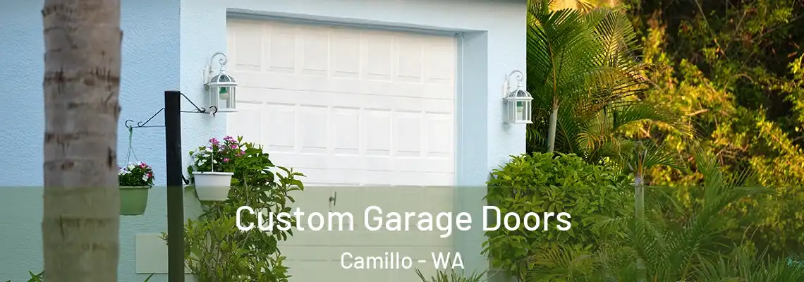 Custom Garage Doors Camillo - WA
